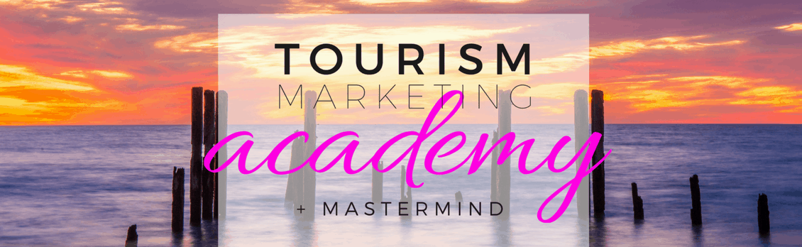Tourism Marketing Academy + Mastermind