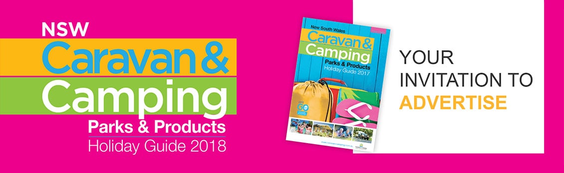 Advertising Spaces Open For 2018 NSW Caravan & Camping Holiday Guide