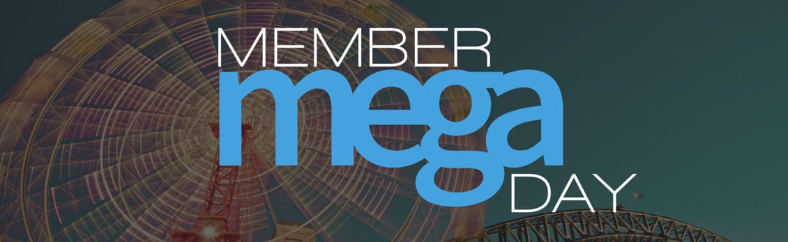 2017 Member Mega Day – NEW WORKSHOPS ADDED